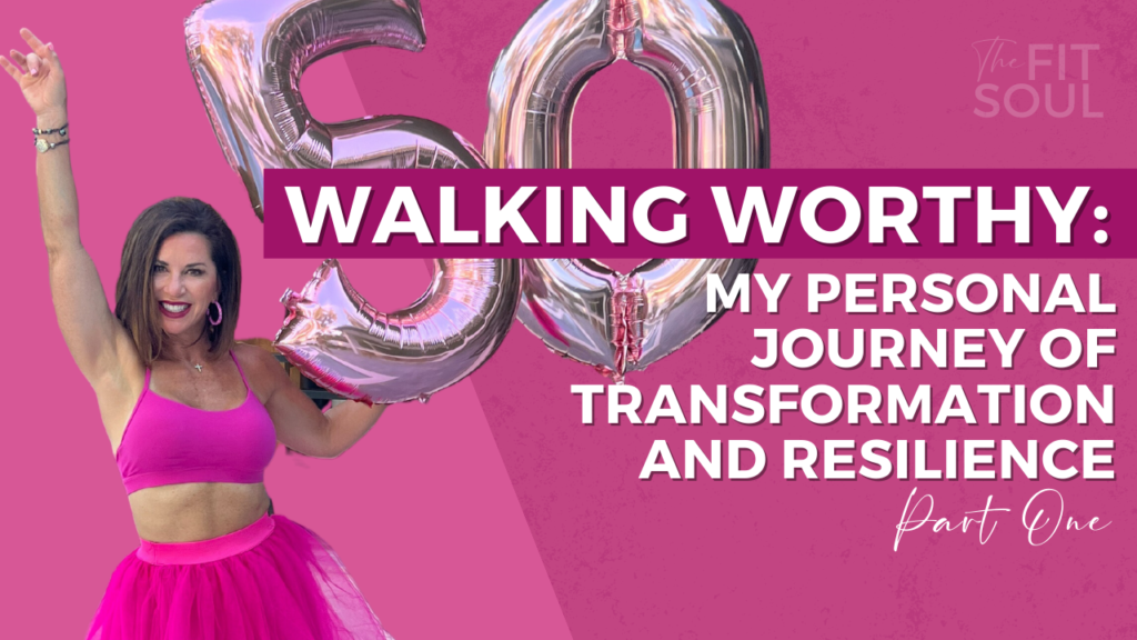 Walking Worthy: My Personal Journey of Transformation and Resilience (Part One)