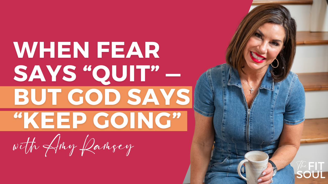 Fear Says “Quit” — But God Says “Keep Going”