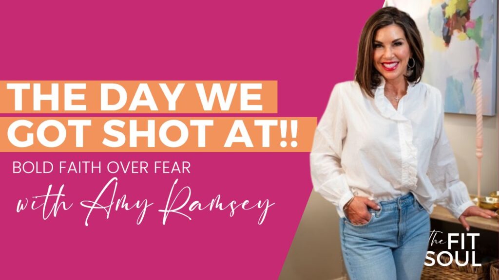 The Day We Got Shot At Bold Faith Over Fear Amy Ramsey